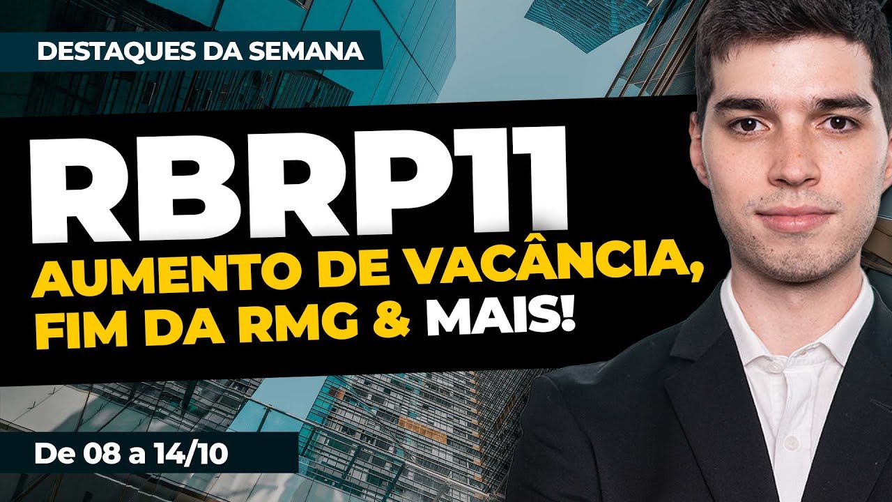 RBRP11: Aumento de vacância, fim da RMG, queda nos rendimentos e venda de imóvel