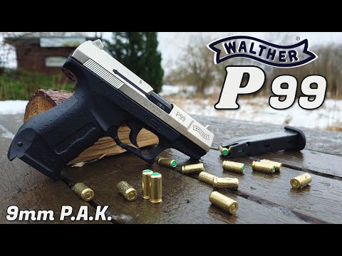 Walther P99 (PTB-762) 9mm P.A.K. - Showcase & Test