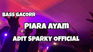 Download lagu DJ PIARA AYAM BASS GACORR‼️Adit Sparky Nwrmxx FULLBASS mp3 Download lagu DJ PIARA AYAM BASS GACORR‼️Adit Sparky Nwrmxx FULLBASS mp3
