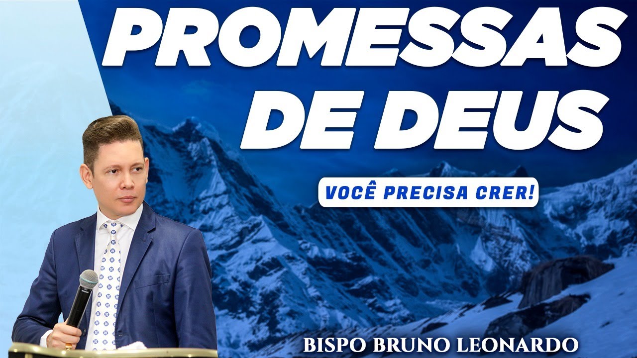 PROMESSAS DE DEUS - BISPO BRUNO LEONARDO