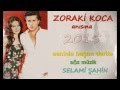 zoraki koca anısına seninle başım dertte 