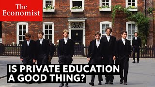 The Economist - Is Private Education Good For Society?