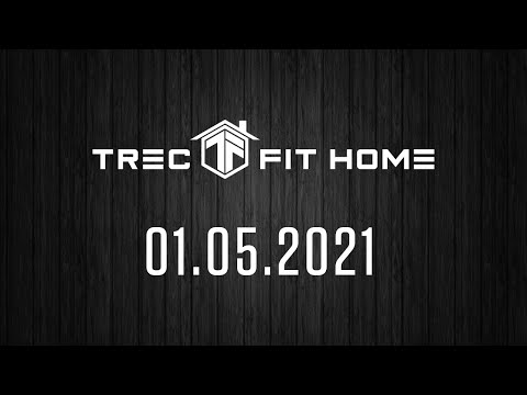 HOME WORKOUT 01.05.2021 | TREC FIT LAB