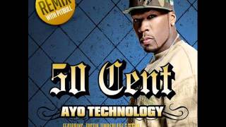 50 Cent feat. Pitbull, Justin Timberlake - &quot;Ayo Technology&quot;