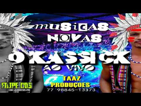 O KASSICK - AO VIVO (VERÃO BEM QUENTE 2K18)