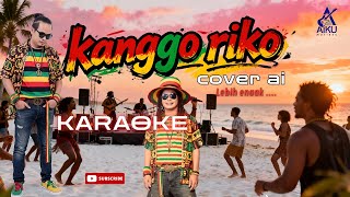 Download lagu KANGGO RIKO ( KARAOKE ) - DEMY YOKER | SKA REGGAE UKULELE #AIKUMUSIKKU #KANGGORIKOAI mp3 Download lagu KANGGO RIKO ( KARAOKE ) - DEMY YOKER | SKA REGGAE UKULELE #AIKUMUSIKKU #KANGGORIKOAI mp3