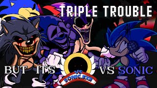 THERE ARE FOUR OF YOU NOW!? (Triple Trouble but it’s Sonic.EXE Update 1.5 vs Sonic)