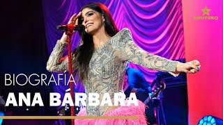 Ana Bárbara | Biografía |