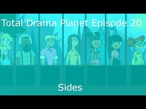 Total Drama Planet Episode 20 - Sides