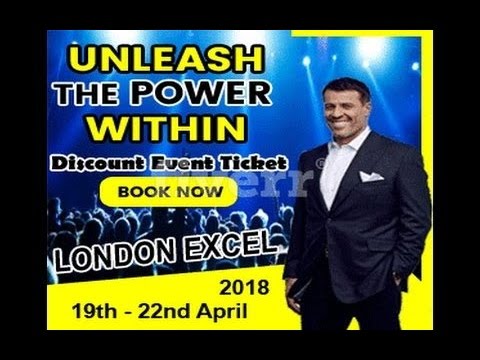 Tony Robbins Live at UPW London Excel‎ 2018 - Unleash The Power Within
