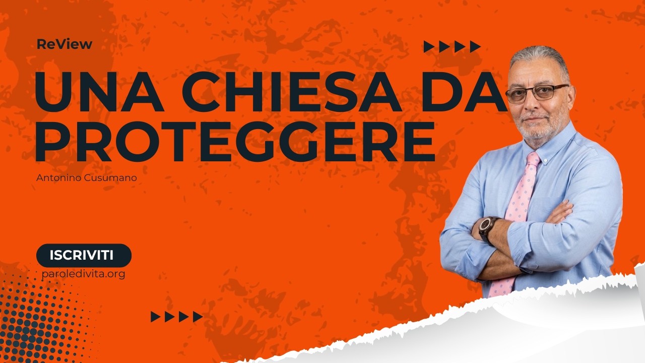 Review | Una Chiesa da Proteggere