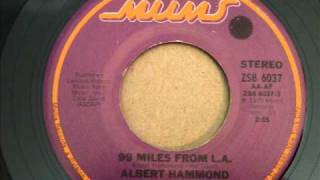 99 Miles From LA by Albert Hammond, with lyrics