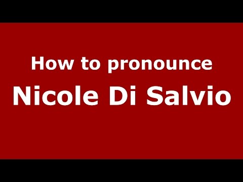 How to pronounce Nicole Di Salvio (Italian/Italy)  - PronounceNames.com
