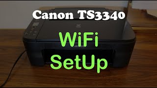 Canon TS3340 WiFi SetUp review