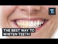 The best way to whiten teeth
