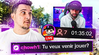 JE PROPOSE A UN PETIT STREAMER DE JOUER AVEC MOI