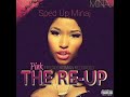 High School (Sped Up) Nicki Minaj Ft. Lil Wayne
