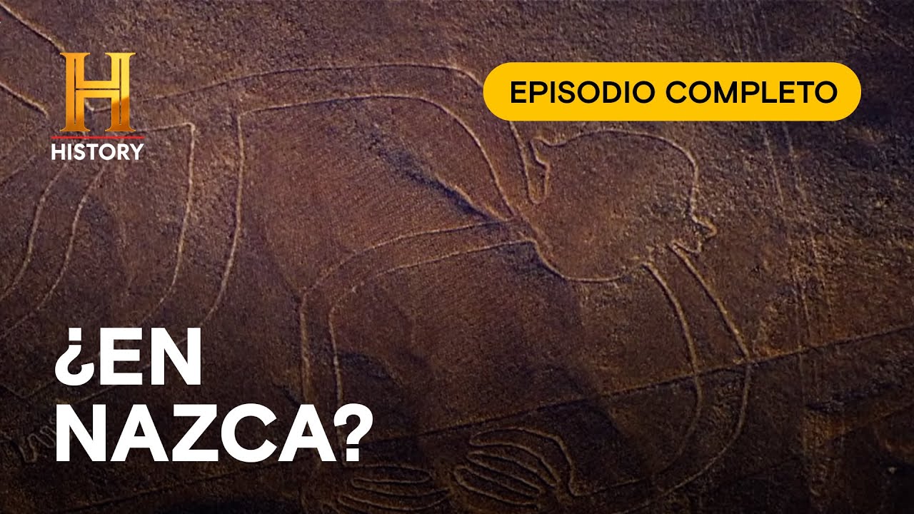 🚀🛸NAZCA: ¿Pistas de Aterrizaje para Dioses? - ALIENÍGENAS ANCESTRALES - EPISODIO COMPLETO