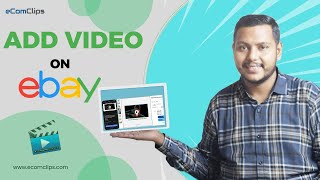 eBay Video Upload: How to Add Videos to Your eBay Listings and eBay Store | eBay Seller Guide 2023