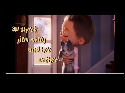 3D cat short film:' A molly and her mother || short film in hindi