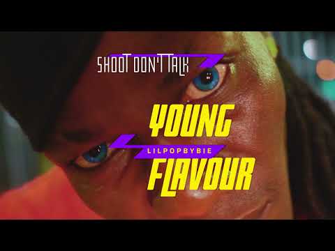 Young Flavor - Shoot Don't Talk (Official video)