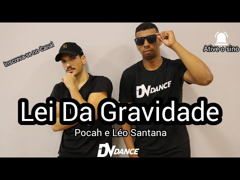 Lei Da Gravidade - Pocah e Léo Santana (Coreografia  Oficial DV Dance)