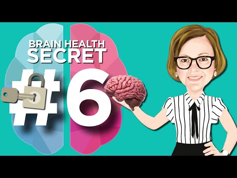Top 10 Secrets to Brain Health #6