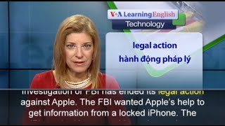 Phát âm chuẩn - Anh ngữ đặc biệt: FBI Unlocks iPhone (VOA)