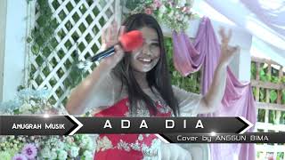 Download lagu SUPER EMAK | ANGGUN BIMA - ADA DIA mp3 Download lagu SUPER EMAK | ANGGUN BIMA - ADA DIA mp3