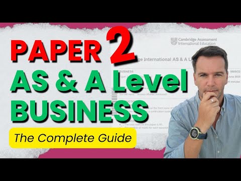 AS Business 9609 - Paper 2 Exam - Complete Guide