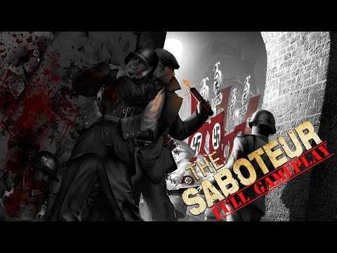 Old is Gold |The saboteur Gameplay Walkthrough FULL GAME| No Commentary