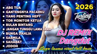Download lagu ABG TUA DJ REMIX DANGDUT LAWAS VIRAL 2026 FULL BASS || DISCO DANGDUT REMIX GANTENGNYA PACARKU mp3