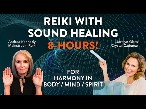 8 Hours!💥 Reiki + Sound Bath Healing Session Collaboration