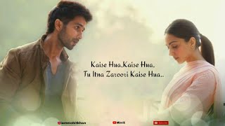 Kaise Hua Full Song With Lyrics Kabir Singh - YouTube
