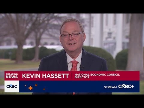 Watch CNBC’s full interview with White House National Economic Council Director Kevin Hassett
