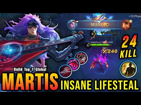 24 Kills + MANIAC!! OP Lifesteal Martis Offlane Monster!! - Build Top 1 Global Martis ~ MLBB