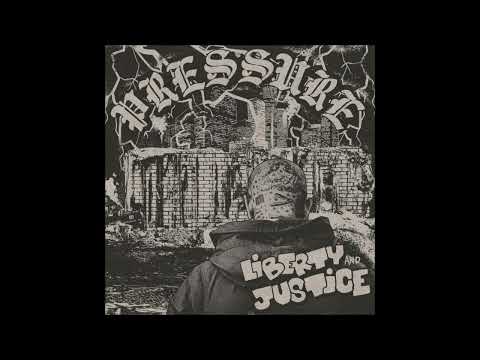 Liberty & Justice - Pressure (2021) FULL ALBUM