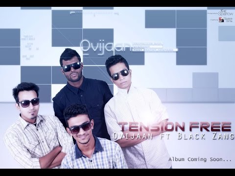Ovijaan - Tension Free ft Black Zang