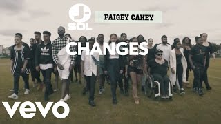 J-Sol, Paigey Cakey - Changes (Official Video)