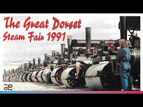The Great Dorset Steam Fair [1991]