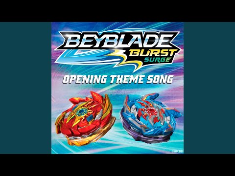 We Got the Spin (feat. Johnny Gr4ves) (Beyblade Burst Surge Opening Theme Song)
