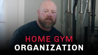 Home Gym Organization: Maximize Space, Minimize Headache