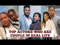 Top Nollywood Actors In Serious Relationship And Will Get Married Soon Maurice Sam Zubby Micheal