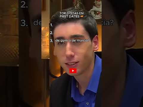TOP 3 MEJORES MOMENTOS EN FIRST DATES 🇪🇸