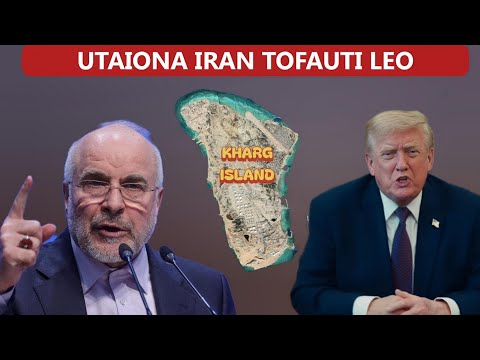 Ghalibaf Amuonya Trump Baada ya Kutangaza  Kushambulia Usiku wa Leo na Kuteka Kisiwa cha Kharg