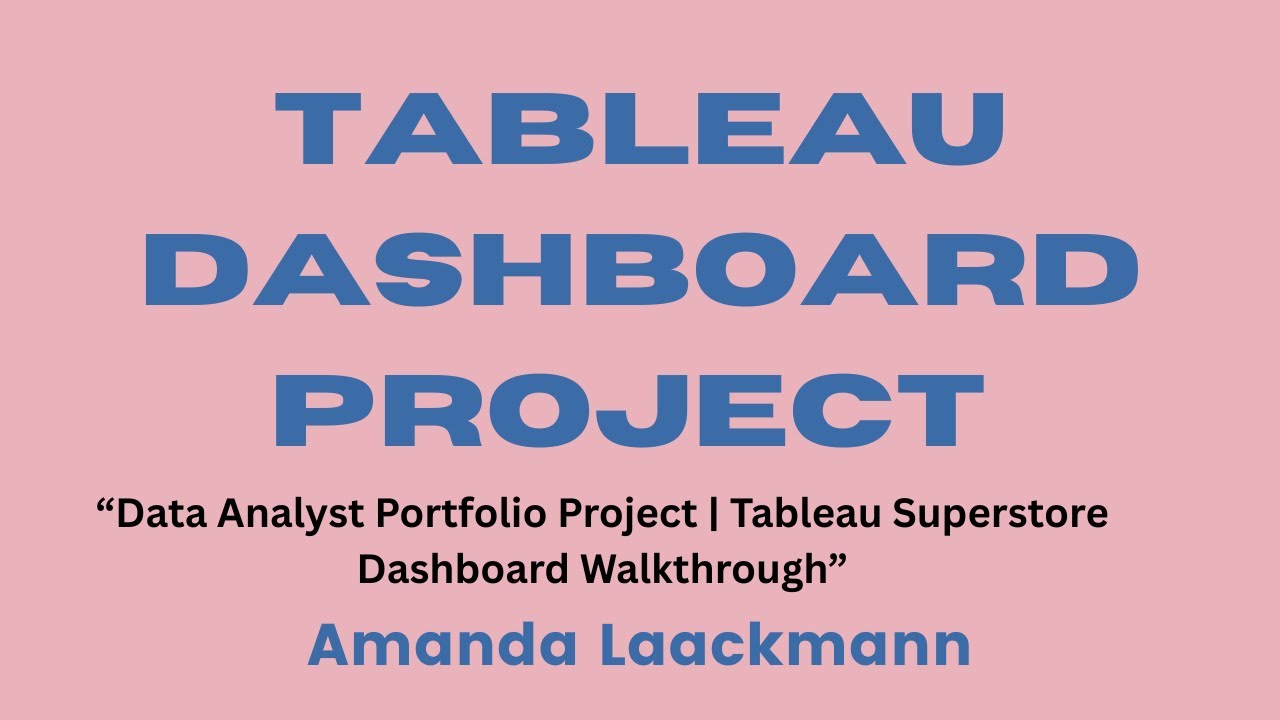 Data Analyst Portfolio Project | Tableau Superstore Dashboard Walkthrough