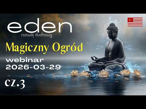[POPKO Rozwój Duchowy] Warsztaty Rozwoju Duchowego | 2026-03-29 cz.3 | Magiczny Ogród