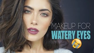 "GRWM" Makeup for Watery Eyes | Melissa Alatorre