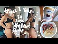 What I Eat In A Week For A FLAT & TONED Stomach (no restricting) | How I Love My Body At Every Size