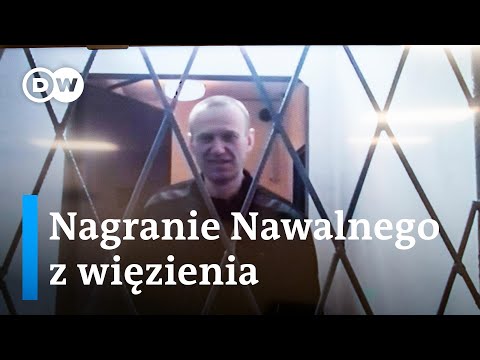 Nowe Nagranie Aleksieja Nawalnego z więzienia